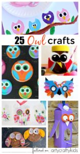 25 Owl Crafts for Kids - Arty Crafty Kids | Owl Art & Craft Projects ...