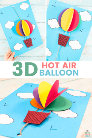 3D Hot Air Balloon Craft - Arty Crafty Kids