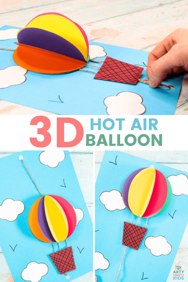 3D Hot Air Balloon Craft - Arty Crafty Kids