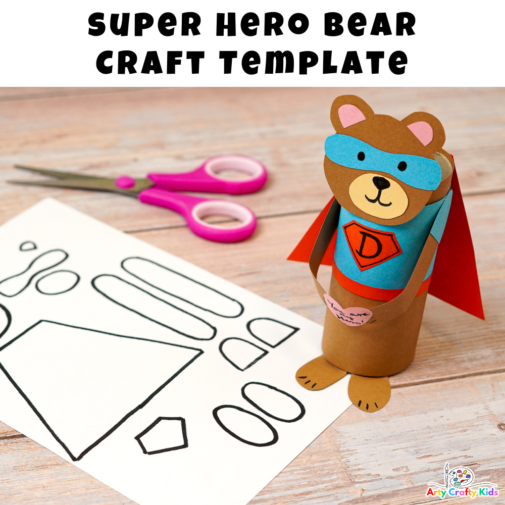 Paper Roll Superhero Bear Craft for Father's Day - Arty Crafty Kids